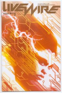 Livewire #1 Gold Retailer Variant Cover G NYCC Exclusive