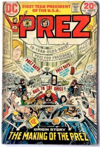 Prez # 1 by Joe Simon 1st app. & Origin of Prez (1973)